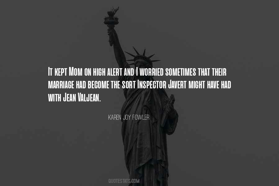 Inspector Javert Quotes #97935