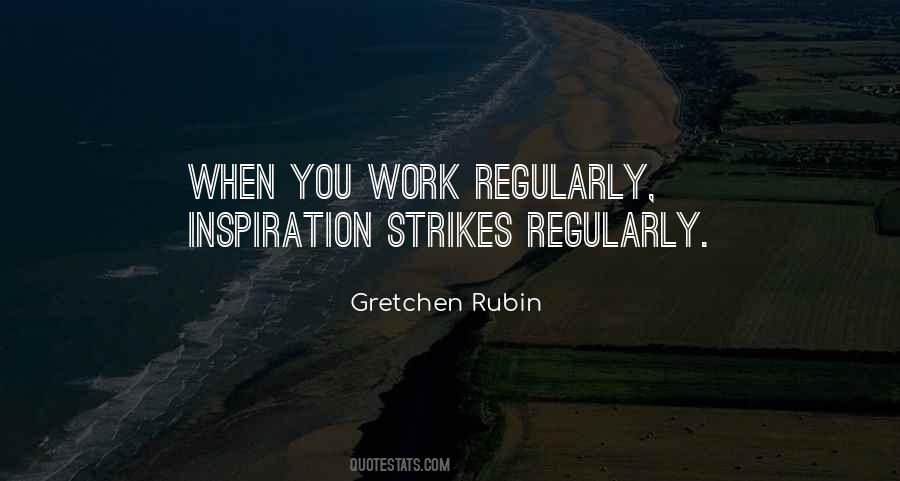 Inspiration Strikes Quotes #981616