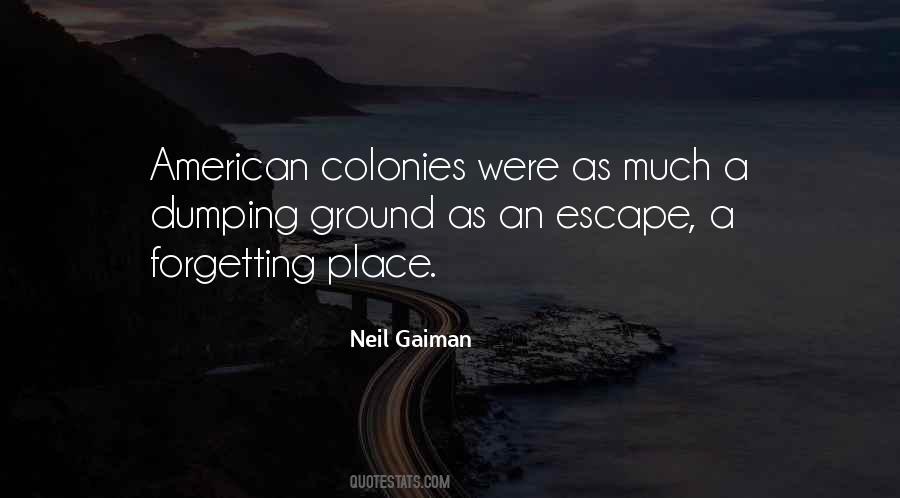 Quotes About The American Colonies #1226215