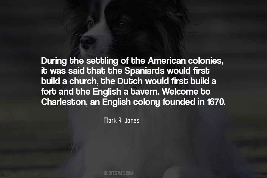 Quotes About The American Colonies #43549