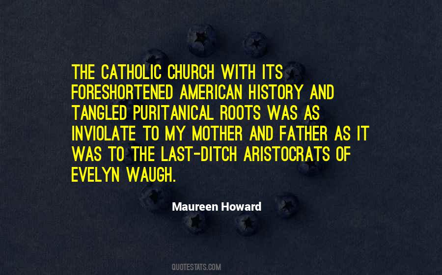 Quotes About The American Church #1471809