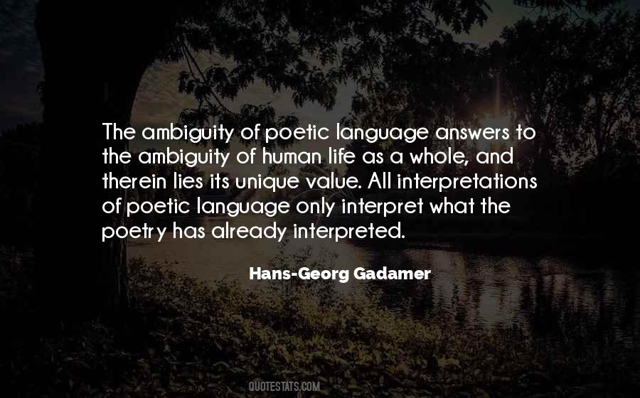 Quotes About The Ambiguity Of Life #1247107