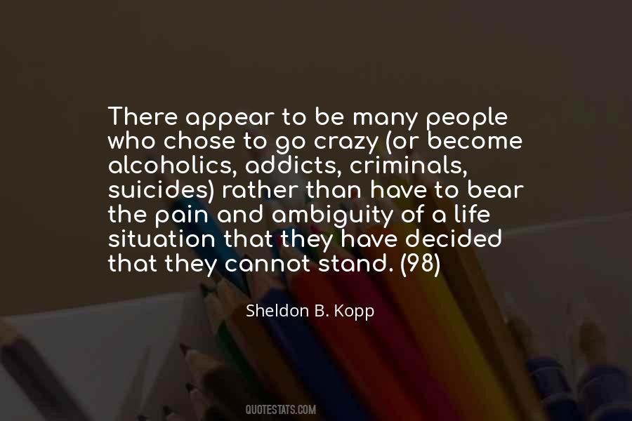 Quotes About The Ambiguity Of Life #300517