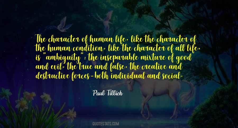 Quotes About The Ambiguity Of Life #801054