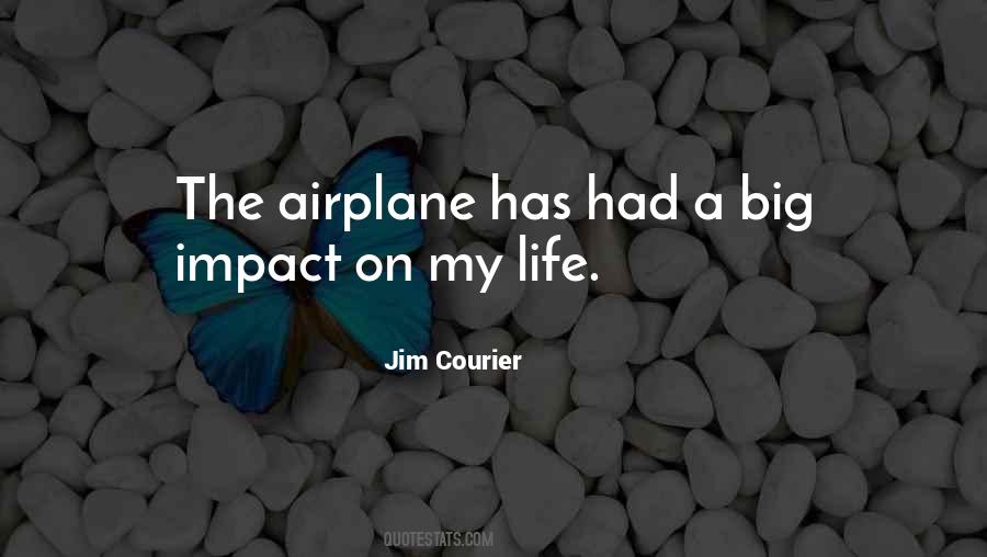 Quotes About The Airplane #1188268