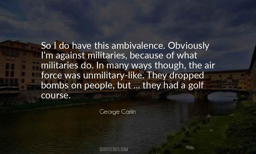 Quotes About The Air Force #1356824