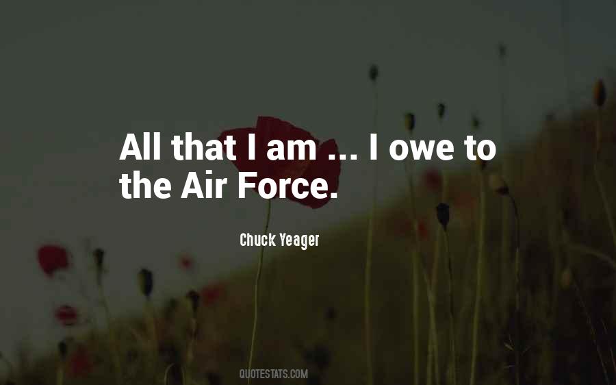 Quotes About The Air Force #784026