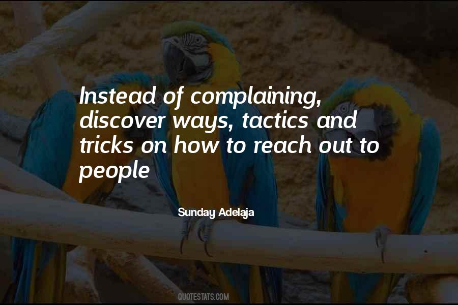 Instead Of Complaining Quotes #1023250