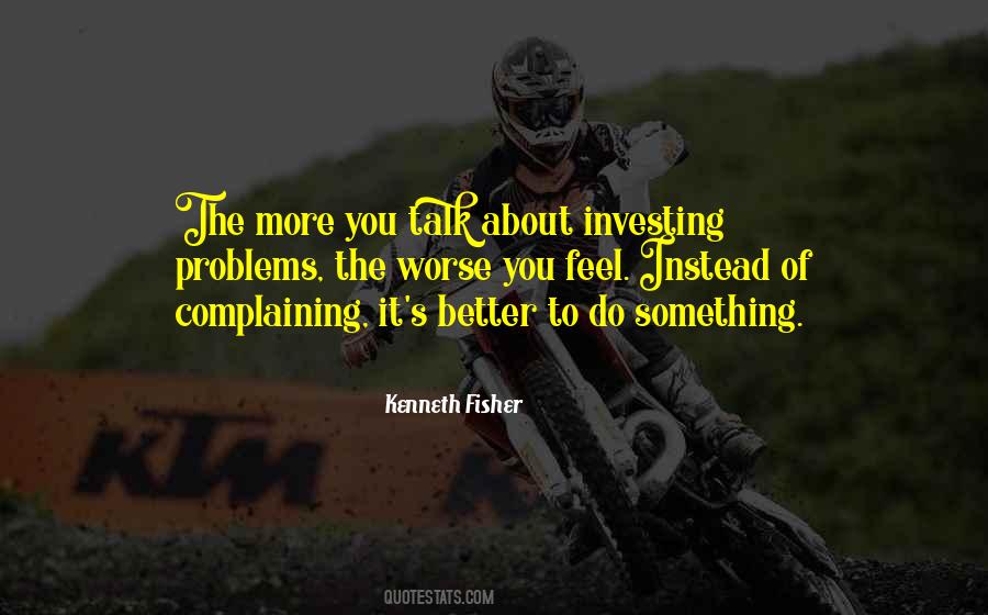 Instead Of Complaining Quotes #1234719