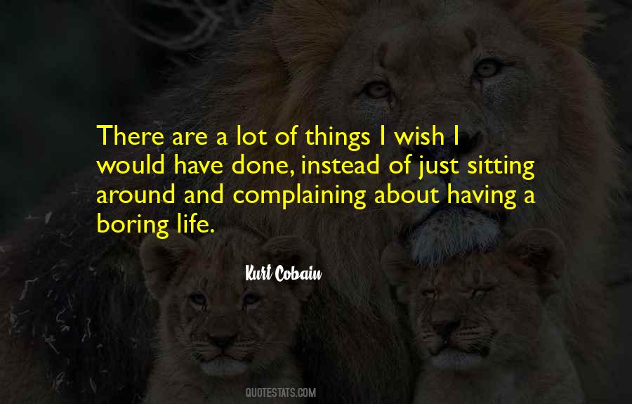 Instead Of Complaining Quotes #1365947