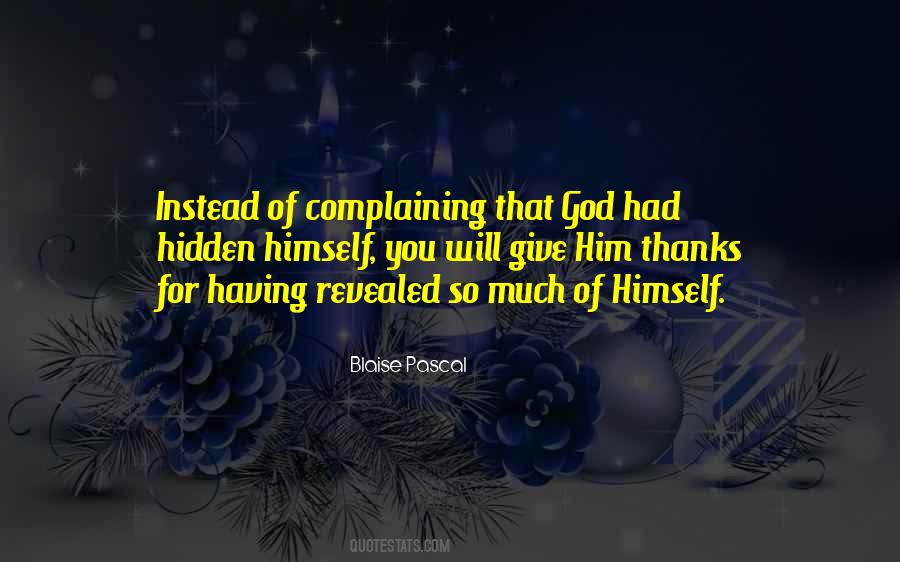 Instead Of Complaining Quotes #1462071