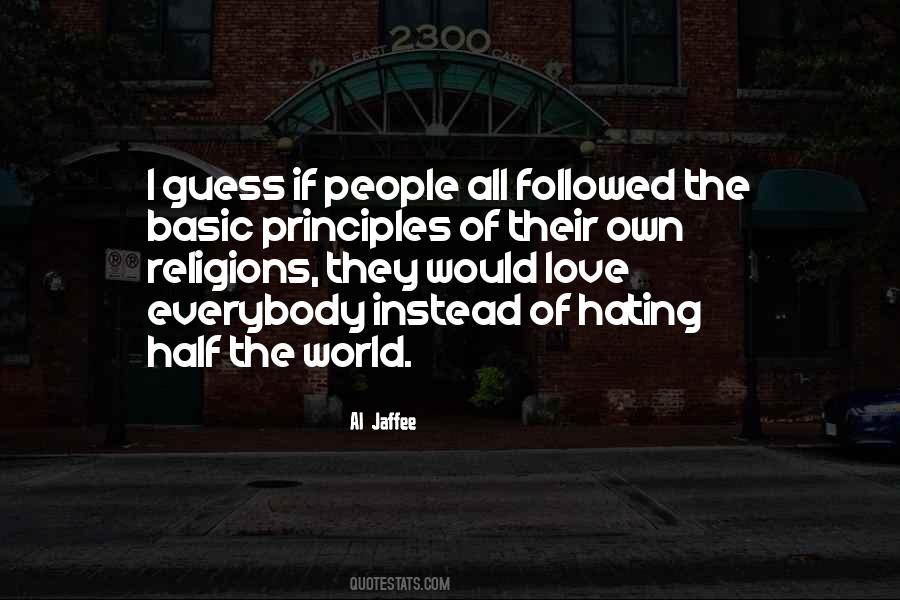 Instead Of Hating Quotes #1391437