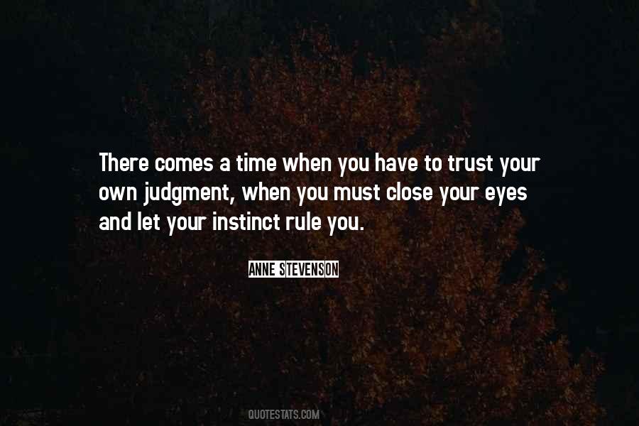 Instinct And Intuition Quotes #1740977