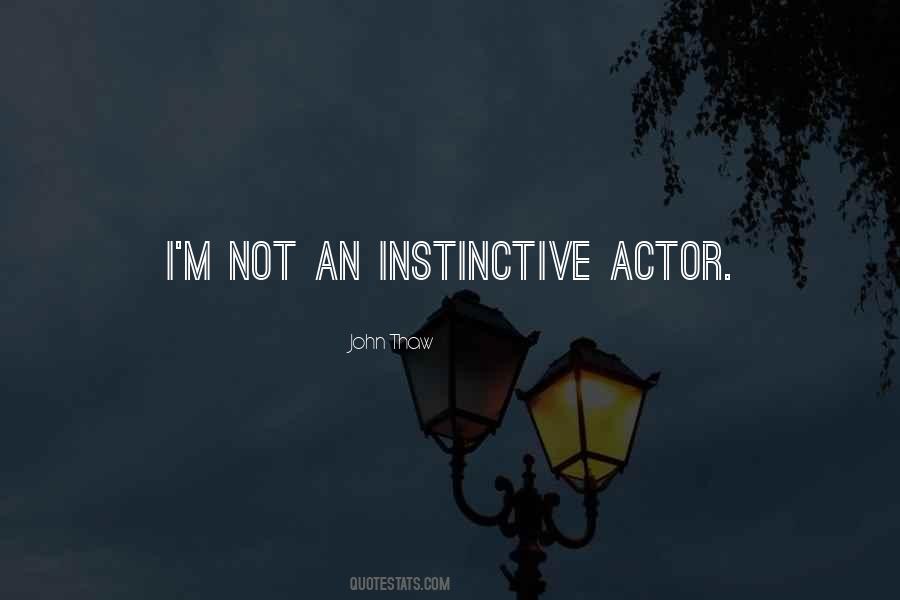 Instinctive Quotes #1823689