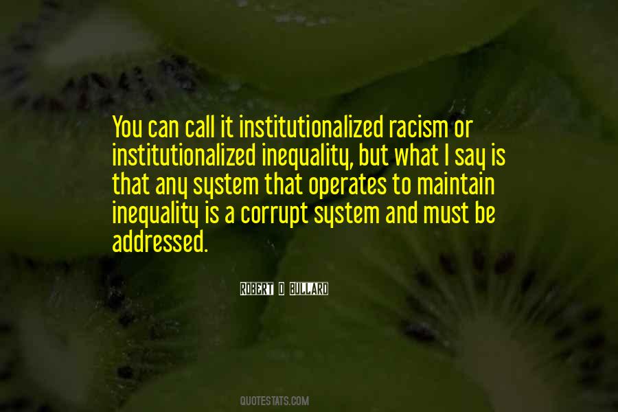 Institutionalized Racism Quotes #900936