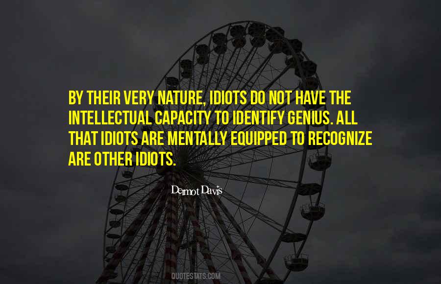 Intellectual Capacity Quotes #1238656