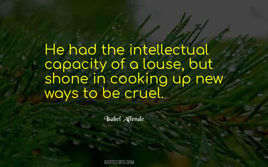 Intellectual Capacity Quotes #1252806