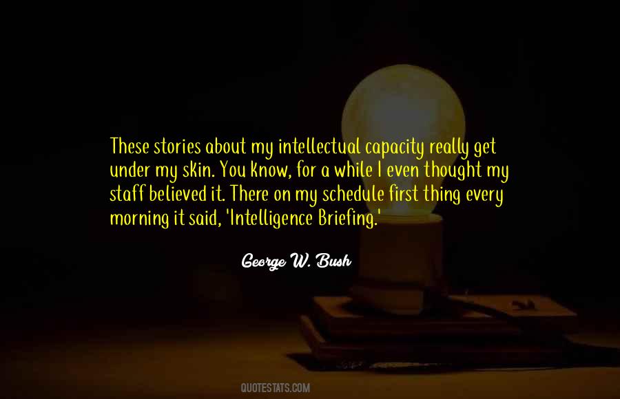 Intellectual Capacity Quotes #949350