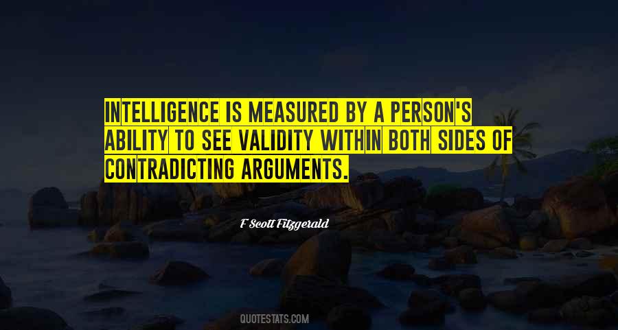 Intelligence Is Measured Quotes #985105