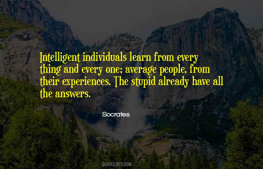 Intelligent And Stupid Quotes #1008606