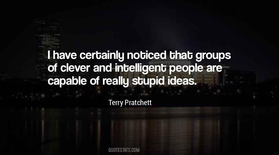 Intelligent And Stupid Quotes #1206681