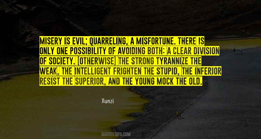 Intelligent And Stupid Quotes #1551778