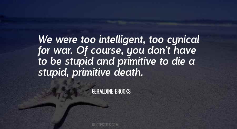 Intelligent And Stupid Quotes #501989