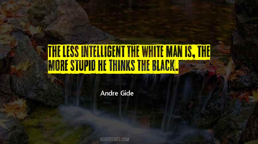 Intelligent Black Man Quotes #320048