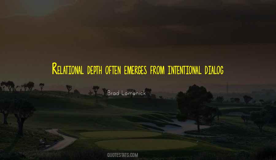 Intentional Leadership Quotes #1504748