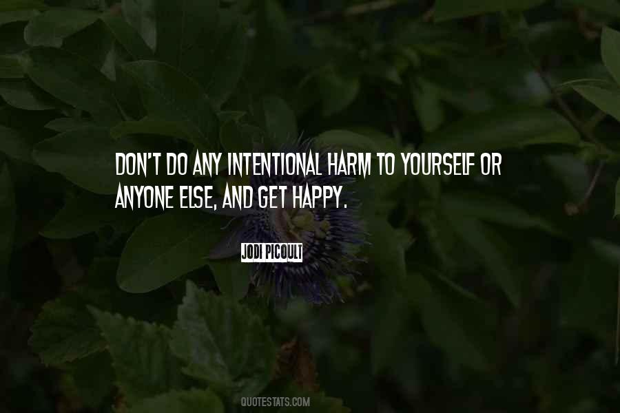 Intentional Quotes #172327 Intentional Quotes #172327