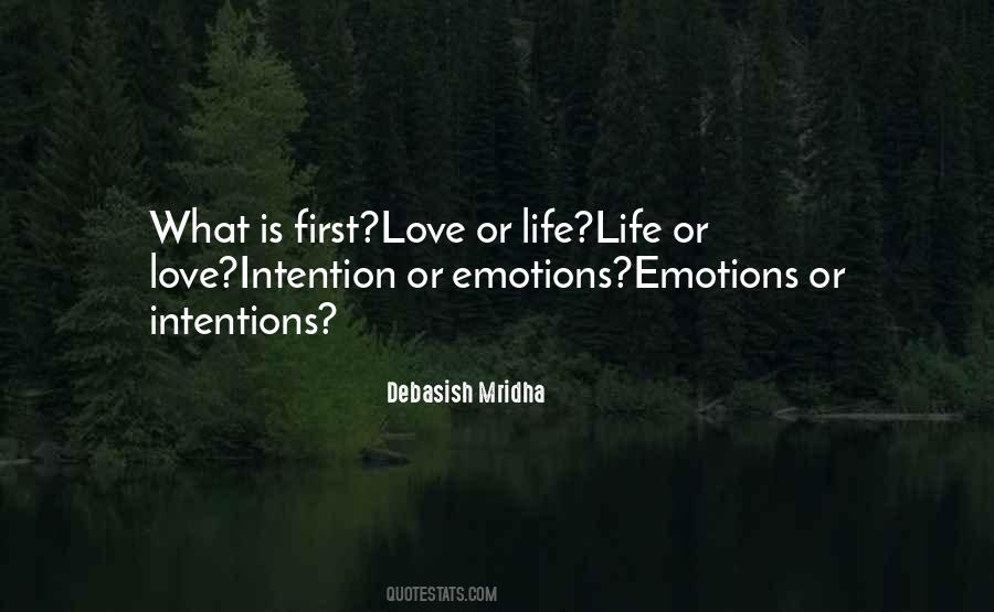 Intentions Love Quotes #1698224