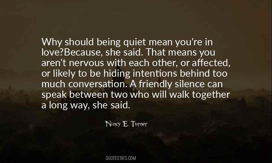 Intentions Love Quotes #803334