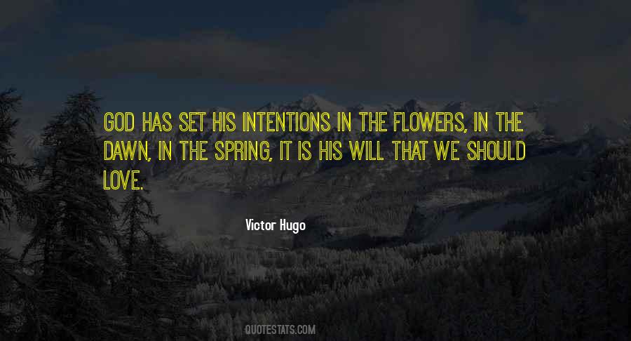 Intentions Love Quotes #897777