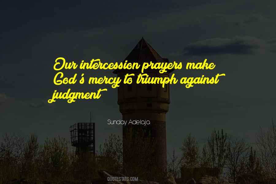 Intercession Prayer Quotes #865664