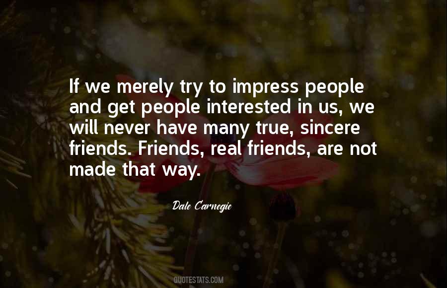 Interested Friends Quotes #213615