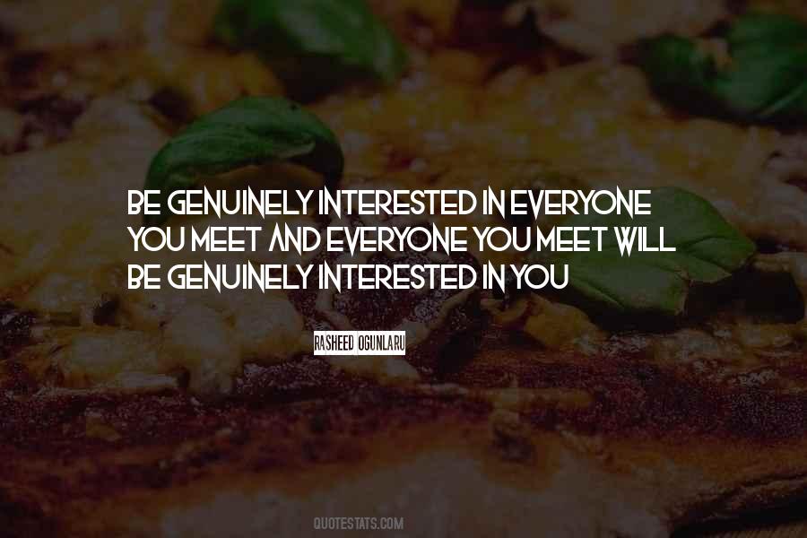 Interested Friends Quotes #924343