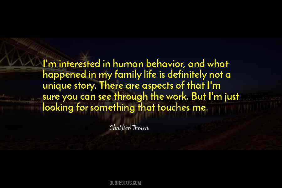 Interested In My Life Quotes #640198