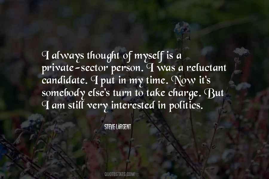 Interested In Politics Quotes #141045