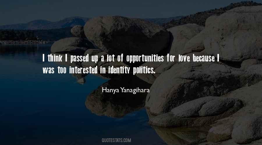 Interested In Politics Quotes #1507847