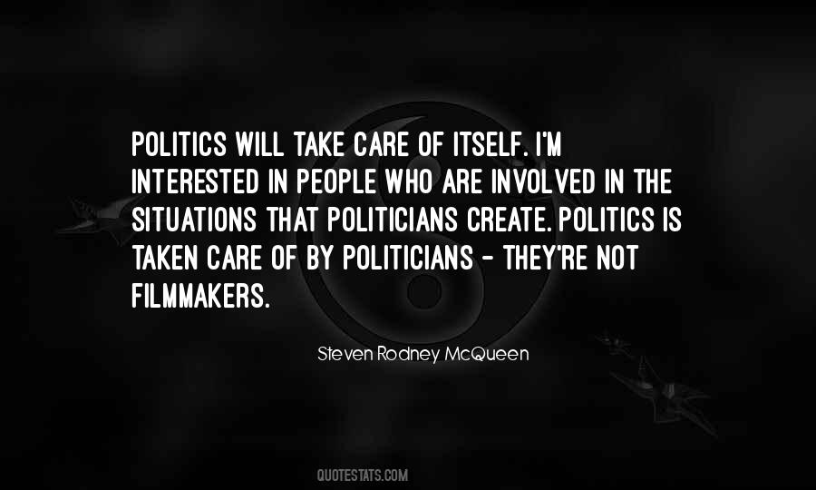 Interested In Politics Quotes #1595737