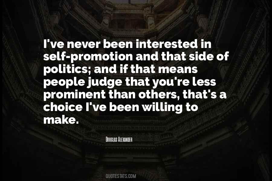 Interested In Politics Quotes #265713