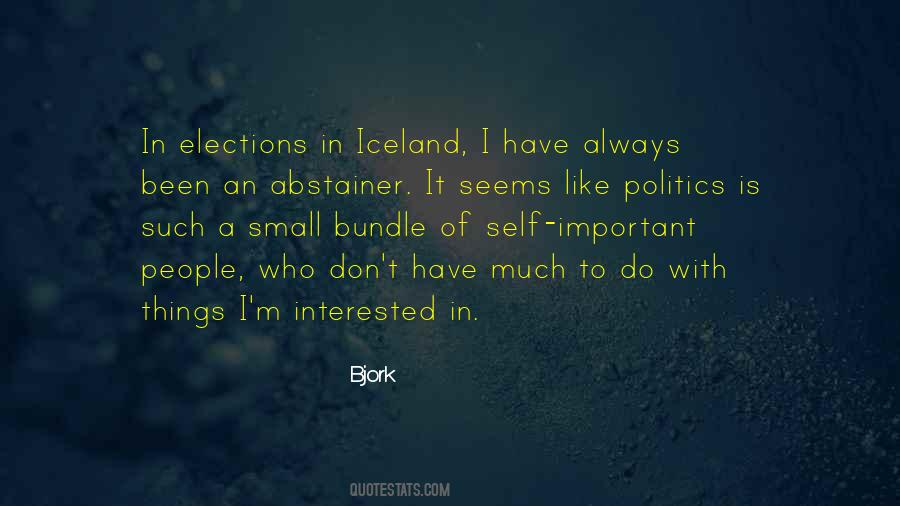 Interested In Politics Quotes #636