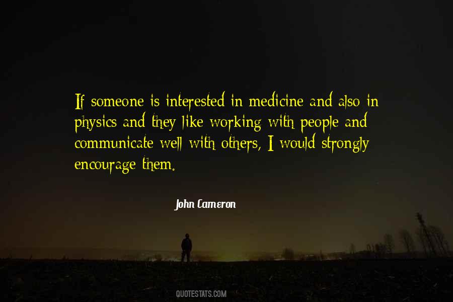 Interested In Someone Quotes #1072346