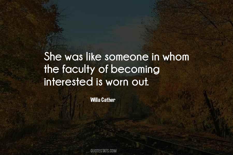 Interested In Someone Quotes #121153