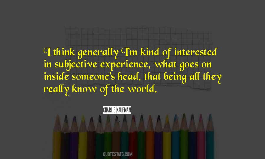 Interested In Someone Quotes #1214548