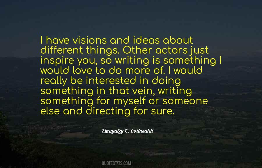 Interested In Someone Quotes #1247062