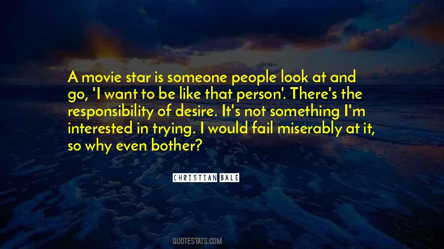 Interested In Someone Quotes #1283538