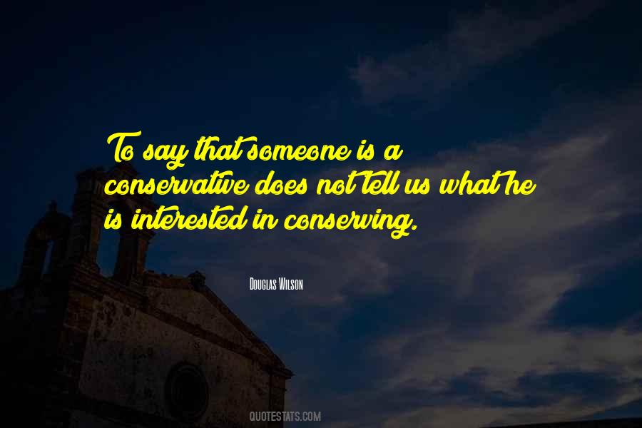 Interested In Someone Quotes #1389472