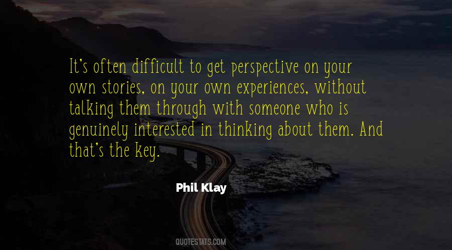 Interested In Someone Quotes #478004