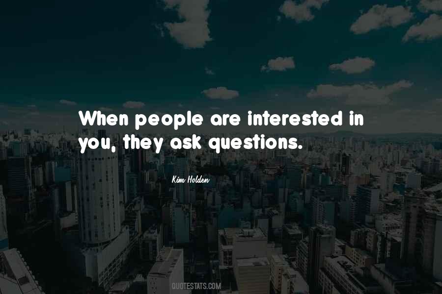 Interested In You Quotes #1855390